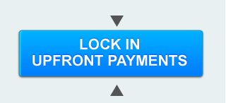 Lock in upfront payments