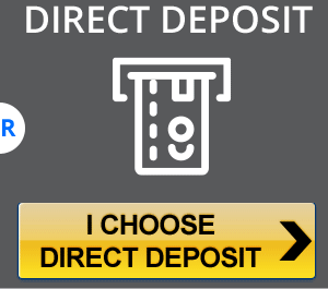 I choose direct deposit